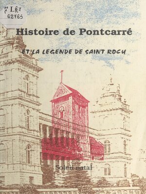 cover image of Histoire de Pontcarré et la légende de Saint Roch